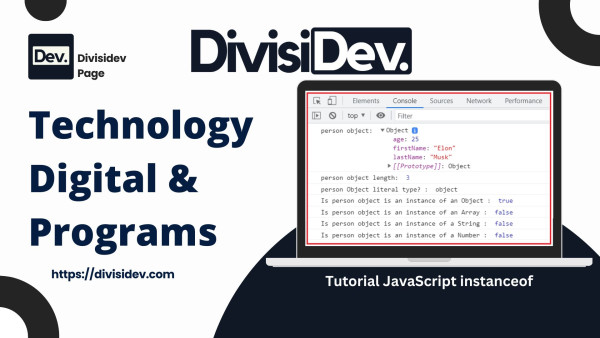 Tutorial JavaScript instanceof: Biar Paham Siapa Anak Siapa di Dunia Coding